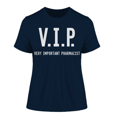 V.I.P. Very important pharmacist - Damen T-Shirt