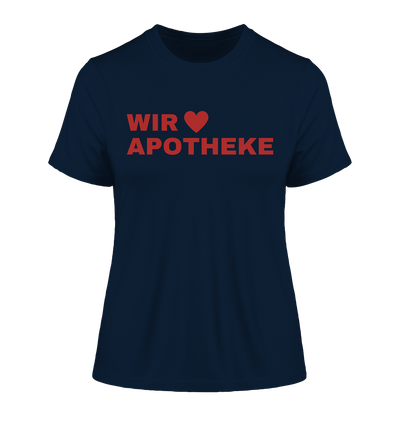 Wir lieben Apotheke - Damen T-Shirt