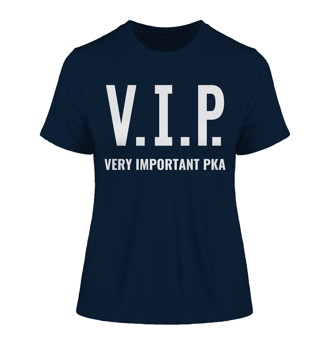 V.I.P. Very important PKA - Damen T-Shirt