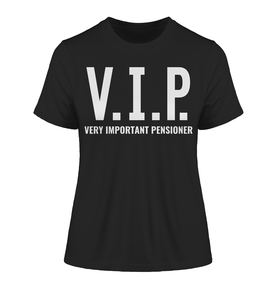 V.I.P. Very important pensioner - Damen T-Shirt