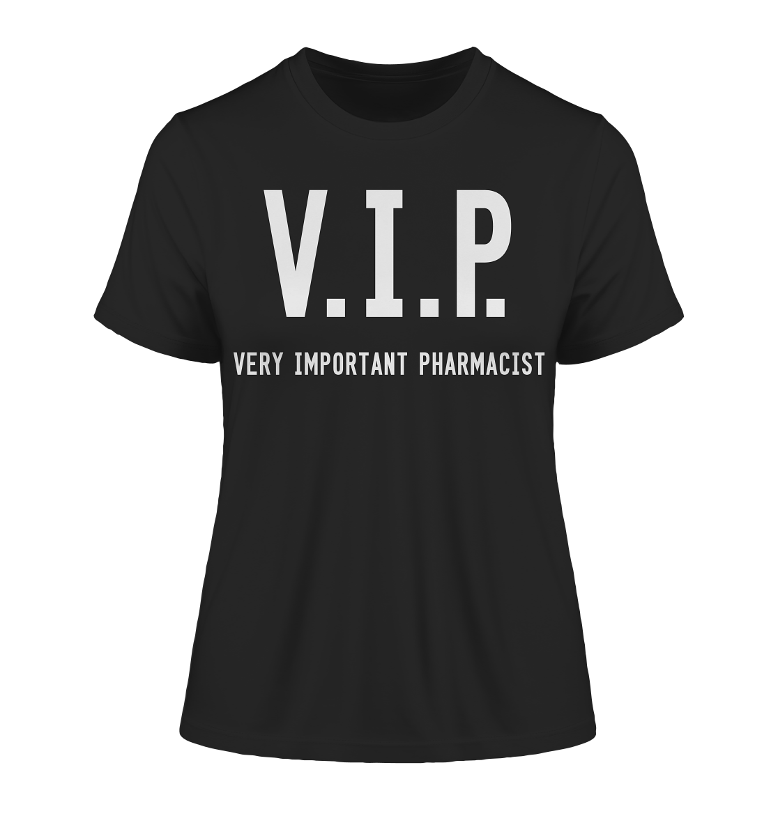 V.I.P. Very important pharmacist - Damen T-Shirt