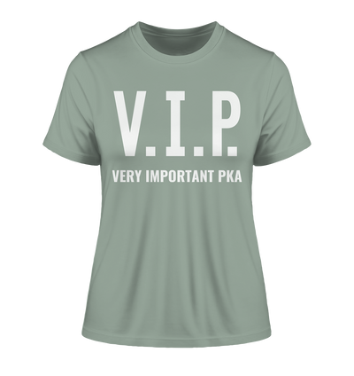 V.I.P. Very important PKA - Damen T-Shirt