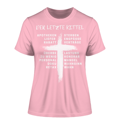 Der letzte Kittel - Damen T-Shirt