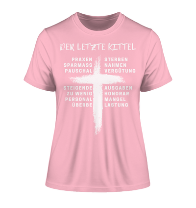 Für Ärzte - Der letzte Kittel - Damen T-Shirt