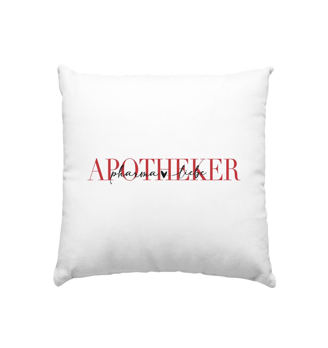 Apotheker Pharma Liebe - Kissen 40x40cm