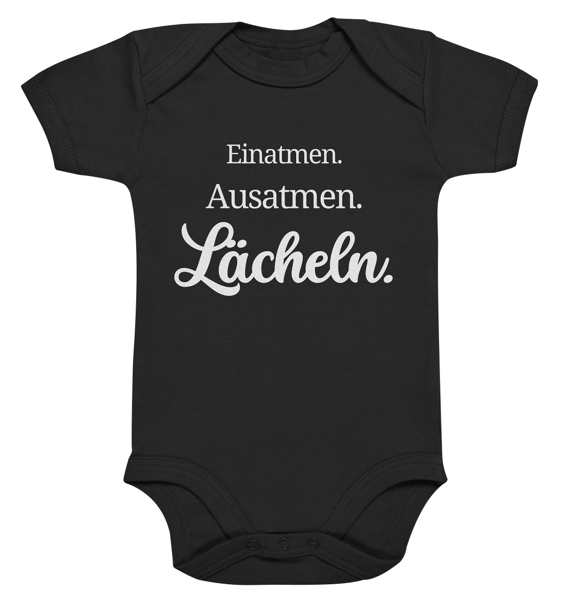 Einatmen. Ausatmen. Lächeln. - Baby Body