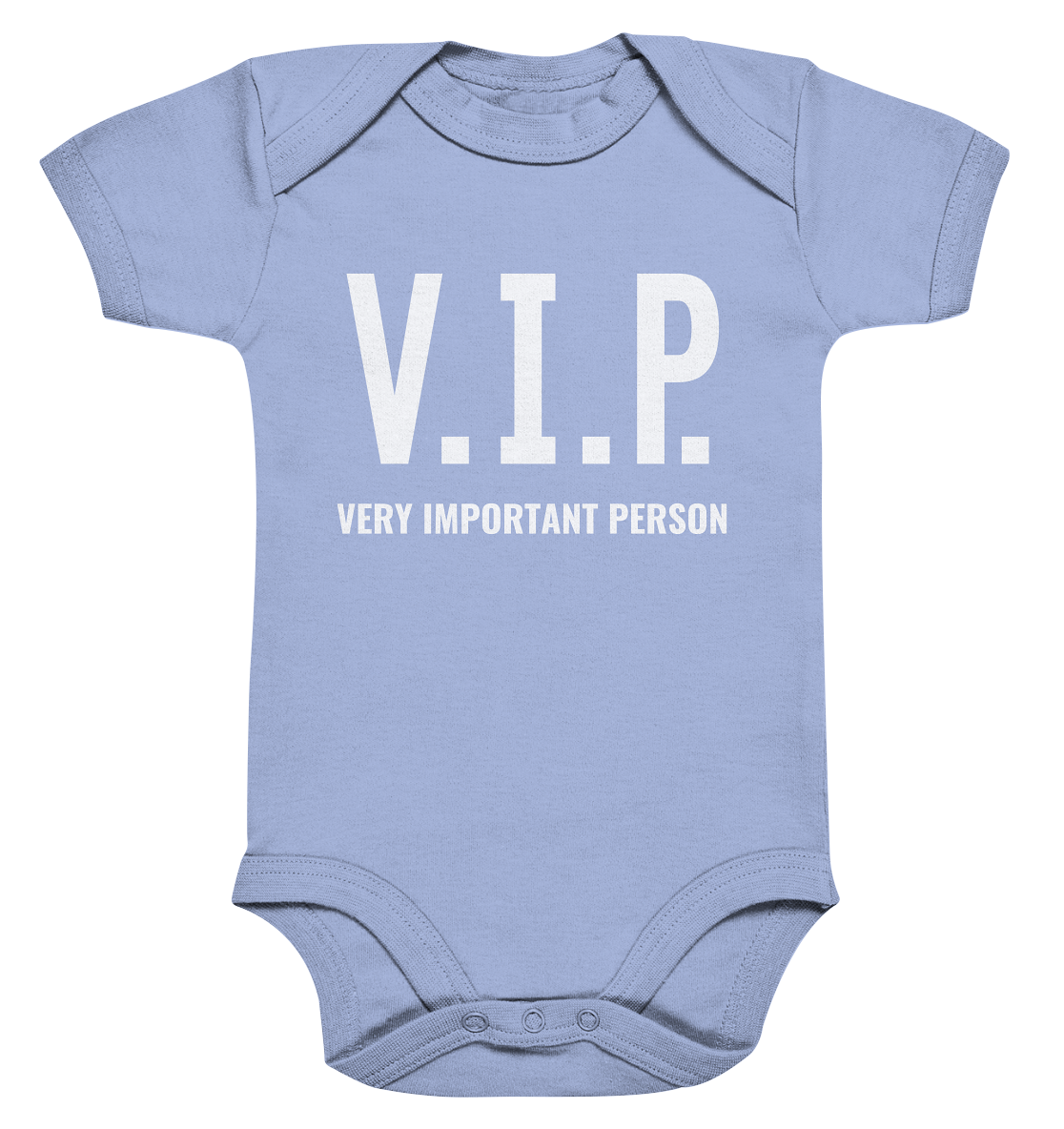 V.I.P. Very important person - Baby Body