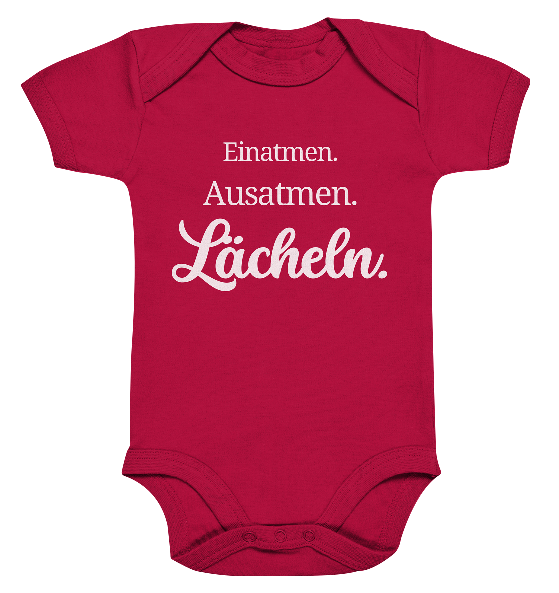 Einatmen. Ausatmen. Lächeln. - Baby Body