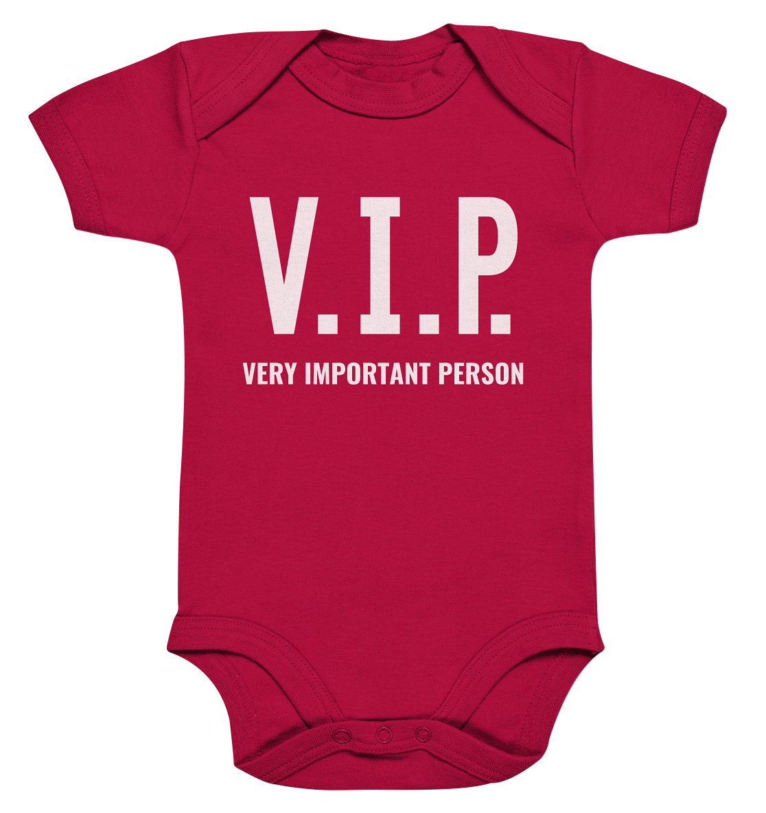 V.I.P. Very important person - Baby Body