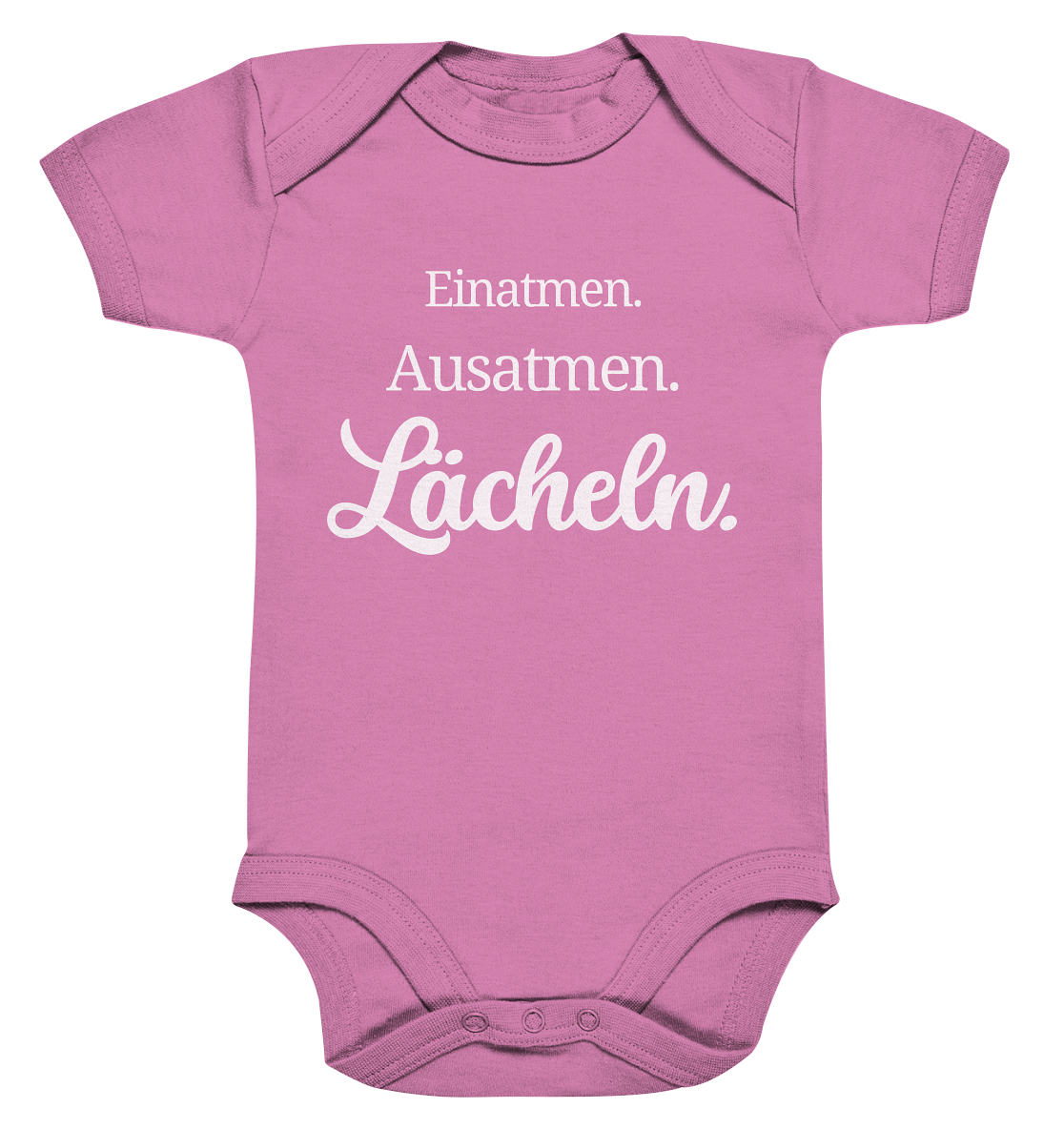 Einatmen. Ausatmen. Lächeln. - Baby Body