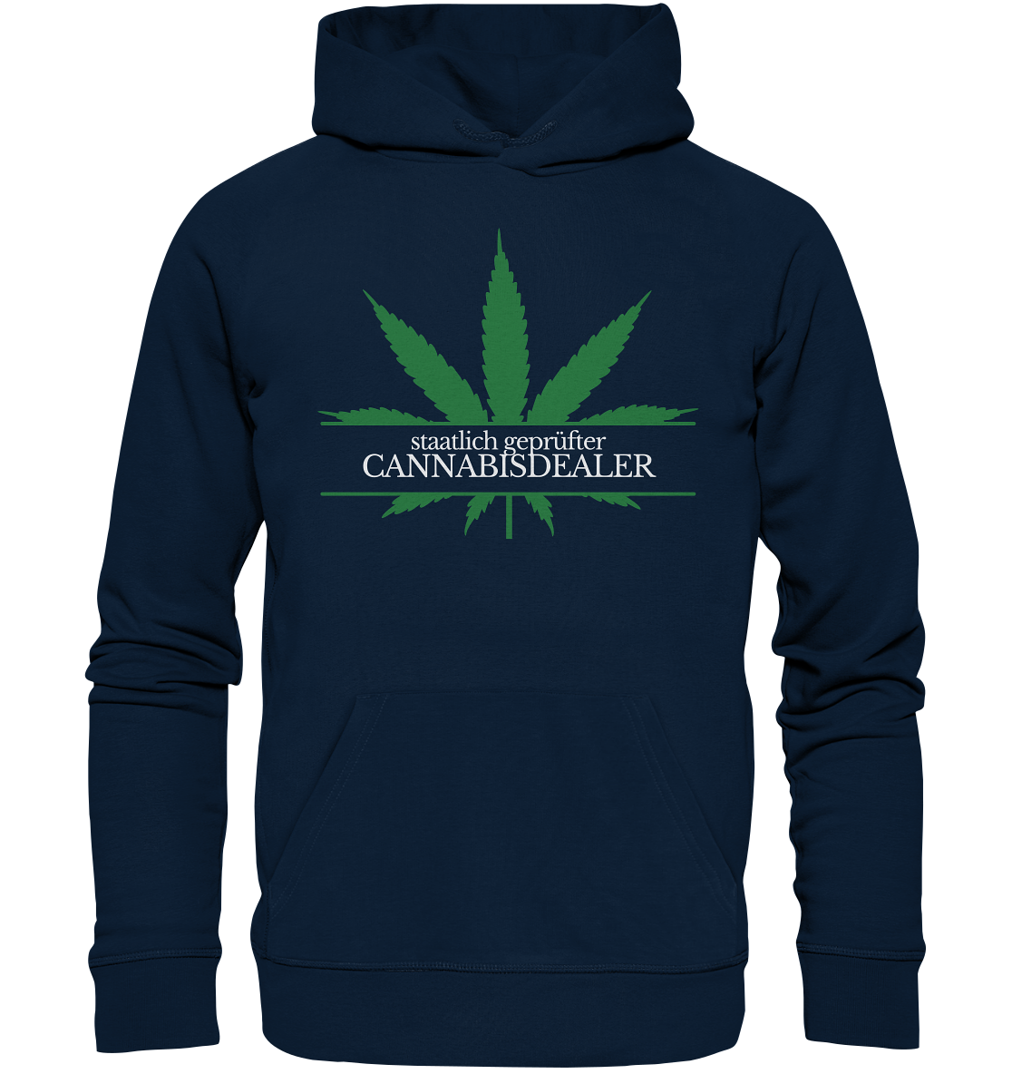 Staatlich geprüfter Cannabisdealer - Hoodie