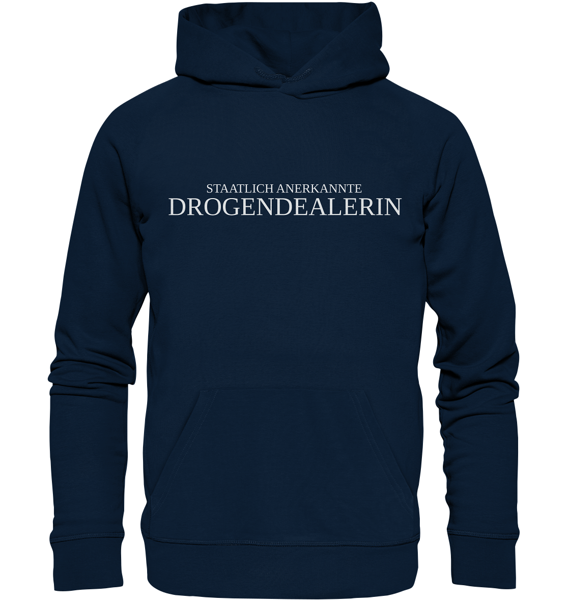 Staatlich anerkannte Drogendealerin - Hoodie