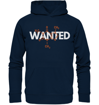 Coffein Wanted - Hoodie