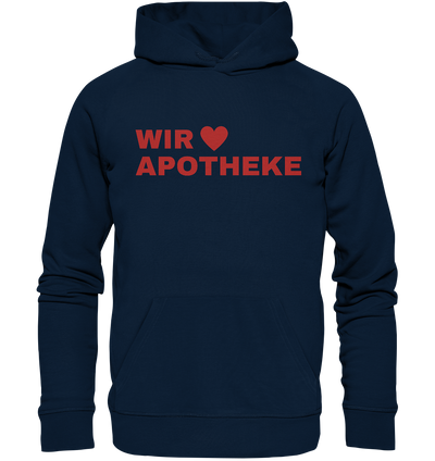 Wir lieben Apotheke - Hoodie