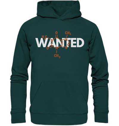 Coffein Wanted - Hoodie