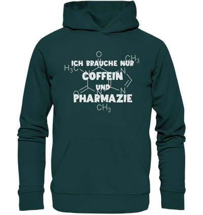 Ich brauche nur Coffein und Pharmazie - Hoodie