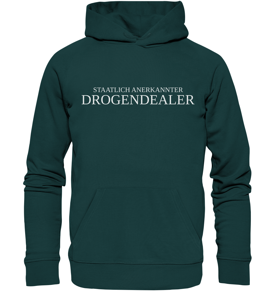 Staatlich anerkannter Drogendealer - Hoodie