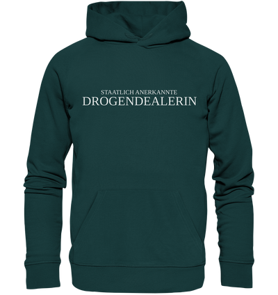 Staatlich anerkannte Drogendealerin - Hoodie