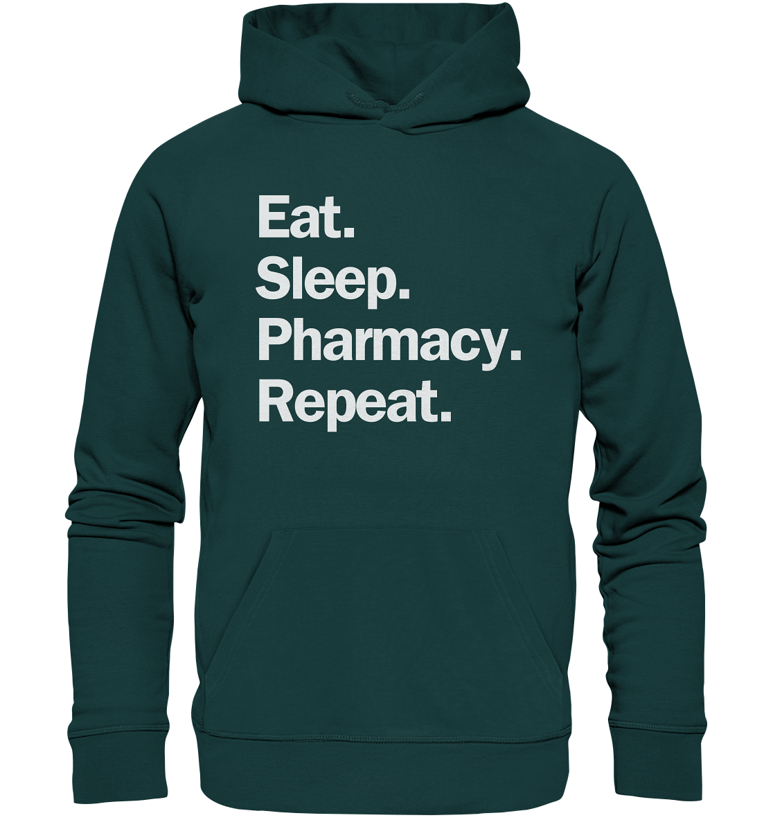 Eat. Sleep. Pharmacy. Repeat. - Hoodie