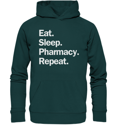 Eat. Sleep. Pharmacy. Repeat. - Hoodie