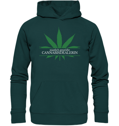 Staatlich geprüfte Cannabisdealerin - Hoodie