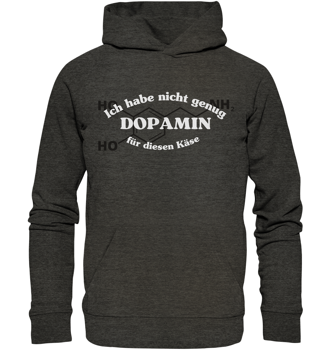 Nicht genug Dopamin - Hoodie