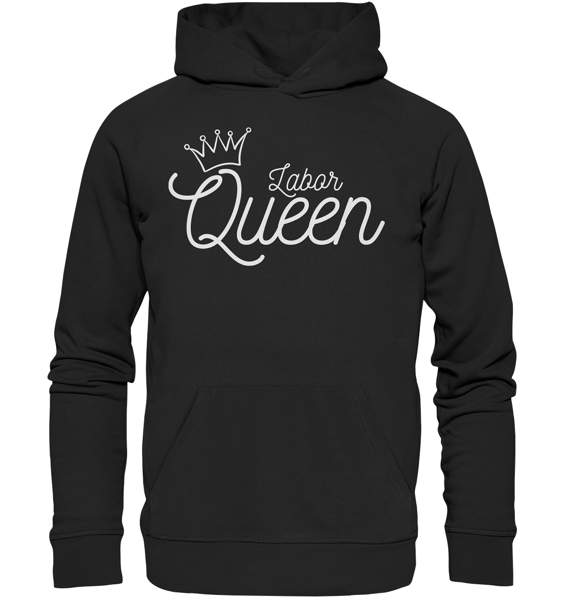 Labor Queen - Hoodie