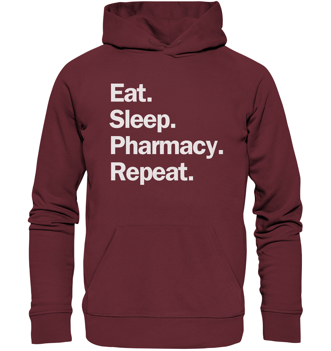 Eat. Sleep. Pharmacy. Repeat. - Hoodie