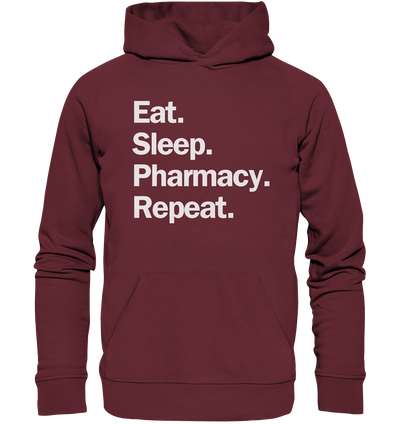 Eat. Sleep. Pharmacy. Repeat. - Hoodie