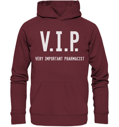 V.I.P. Very important pharmacist - Hoodie