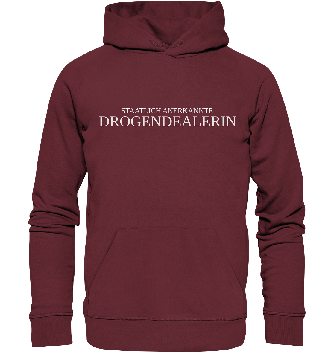 Staatlich anerkannte Drogendealerin - Hoodie