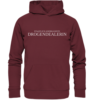 Staatlich anerkannte Drogendealerin - Hoodie