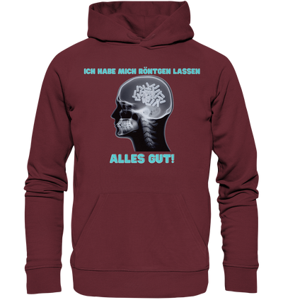 Ich habe mich röntgen lassen - Hoodie