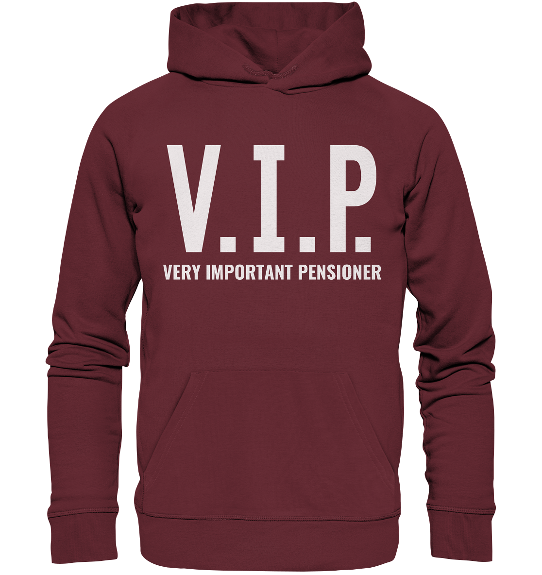 V.I.P. Very important pensioner - Hoodie