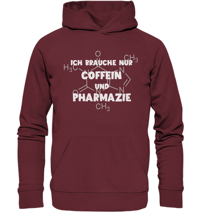 Ich brauche nur Coffein und Pharmazie - Hoodie