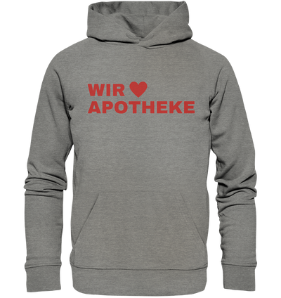 Wir lieben Apotheke - Hoodie