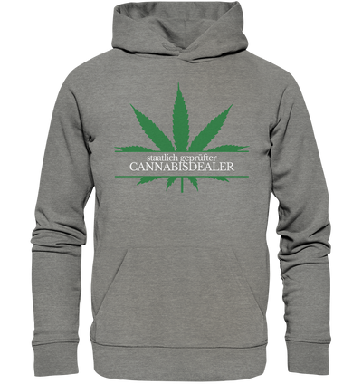 Staatlich geprüfter Cannabisdealer - Hoodie