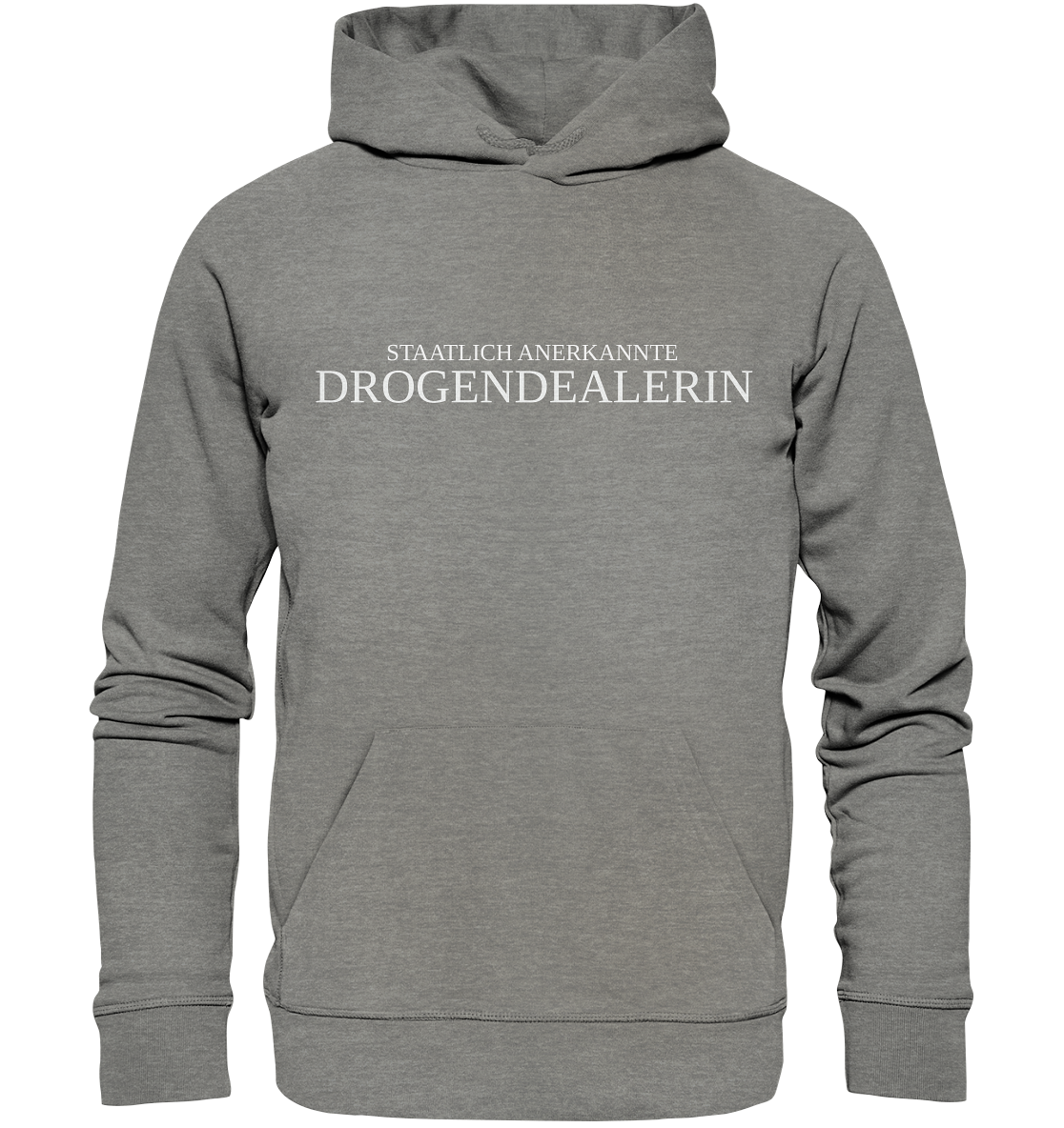 Staatlich anerkannte Drogendealerin - Hoodie