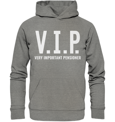 V.I.P. Very important pensioner - Hoodie