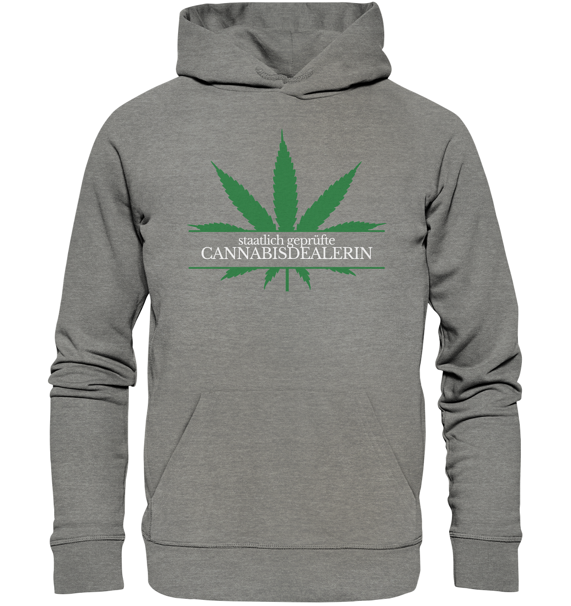 Staatlich geprüfte Cannabisdealerin - Hoodie