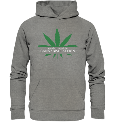 Staatlich geprüfte Cannabisdealerin - Hoodie