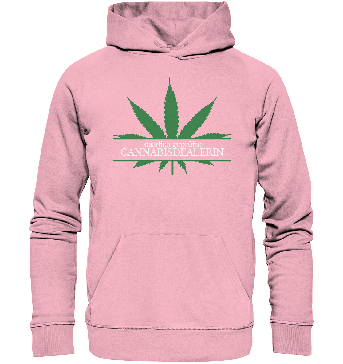 Staatlich geprüfte Cannabisdealerin - Hoodie