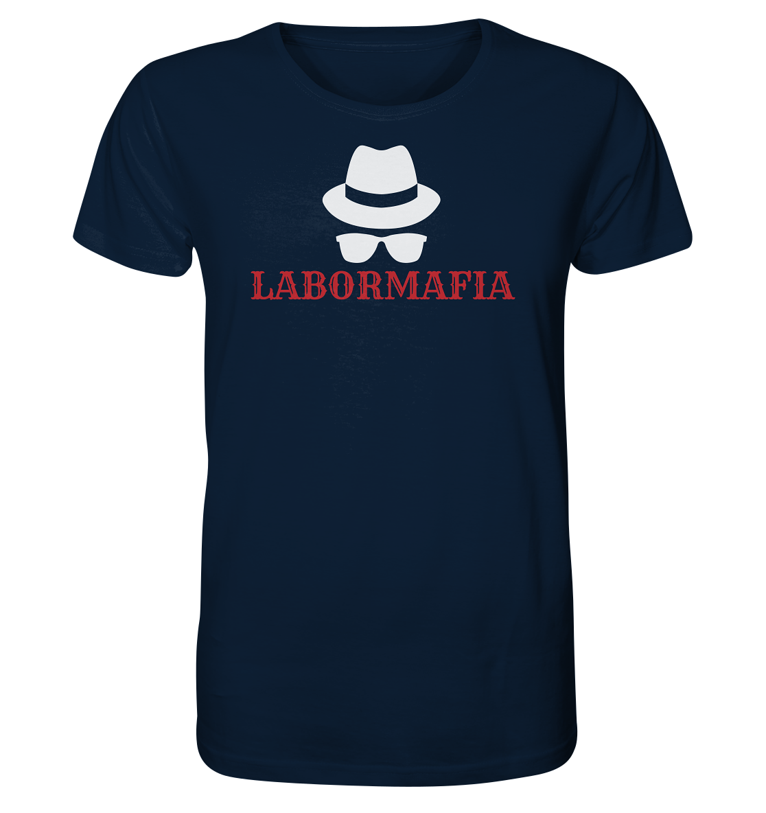 Labormafia  - Unisex T-Shirt