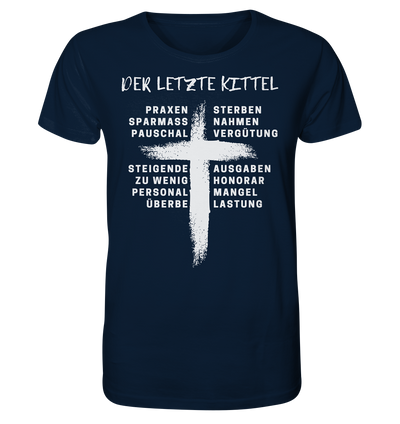 Für Ärzte - Der letzte Kittel - Unisex T-Shirt