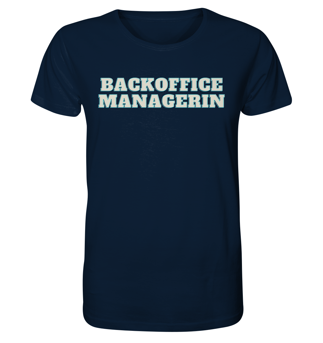 Backoffice Managerin - Unisex T-Shirt