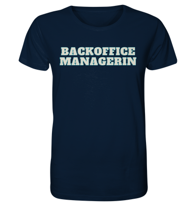 Backoffice Managerin - Unisex T-Shirt