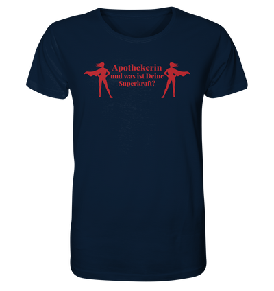 Apothekerin Superkraft - Unisex T-Shirt