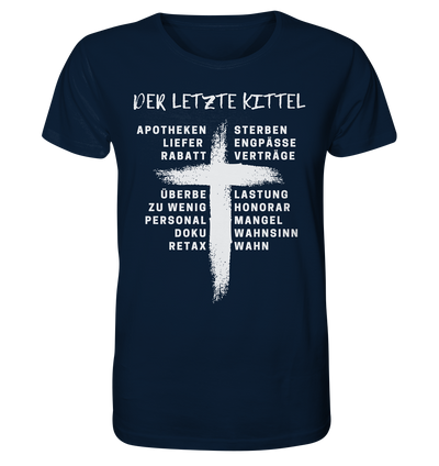 Der letzte Kittel - Unisex T-Shirt