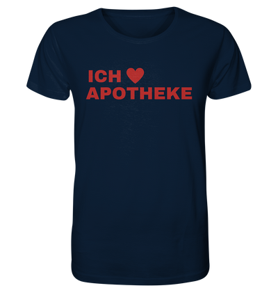 Ich liebe Apotheke - Unisex T-Shirt