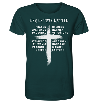 Für Ärzte - Der letzte Kittel - Unisex T-Shirt